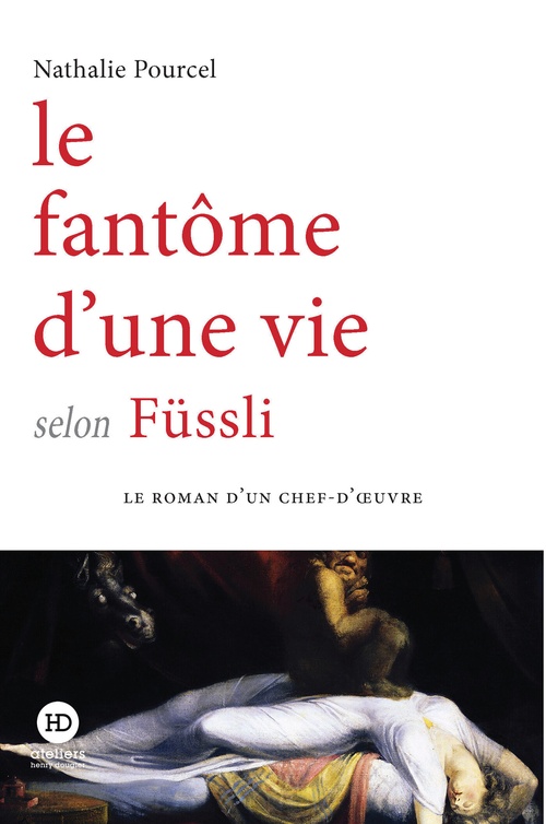 Couverture ebook de Le fantôme d'une vie selon Füssli, de Nathalie Pourcel