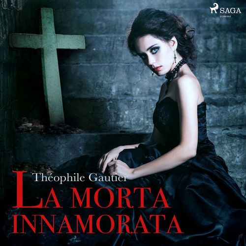 audiobook cover of La morta innamorata, by Theophile Gautier