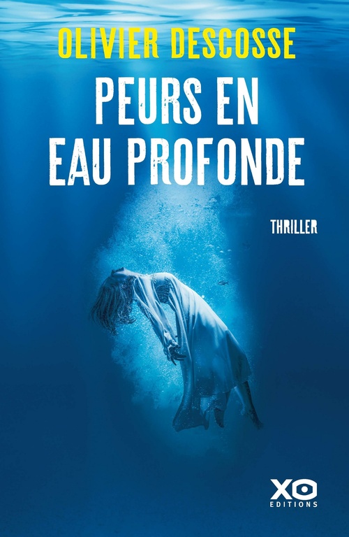 ebook cover of Peurs en eau profonde, by Olivier Descosse
