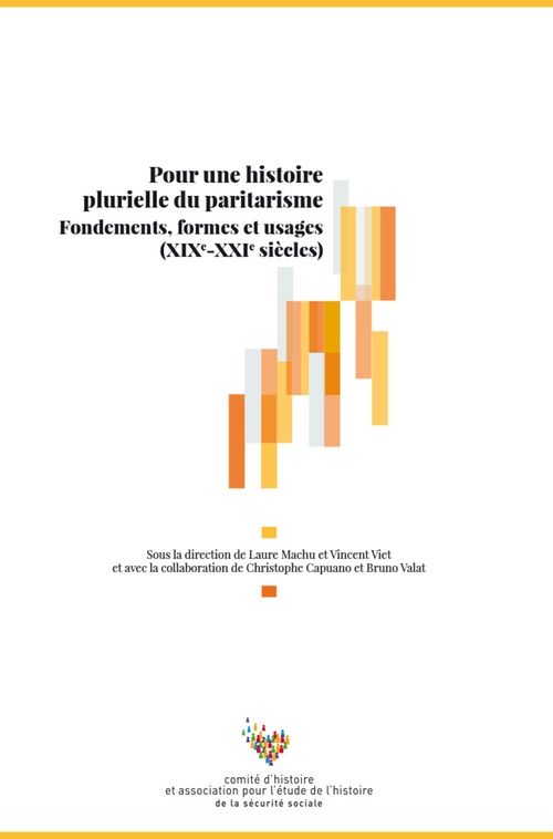 Couverture ebook de Pour une histoire plurielle du paritarisme, de Comité d'histoire de la Sécurité sociale (CHSS)