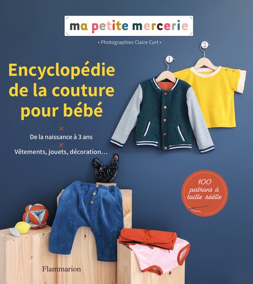 Couverture ebook de Encyclopédie de la couture pour bébé, de Ma Petite Mercerie