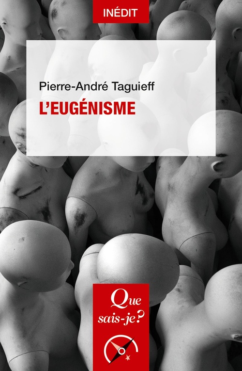 Couverture ebook de L'Eugénisme, de Pierre-André Taguieff