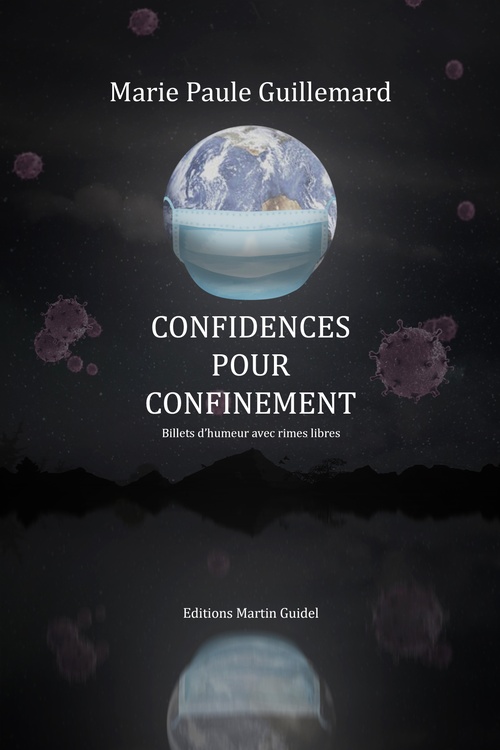 ebook cover of Confidences pour confinement, by Marie Paule Guillemard