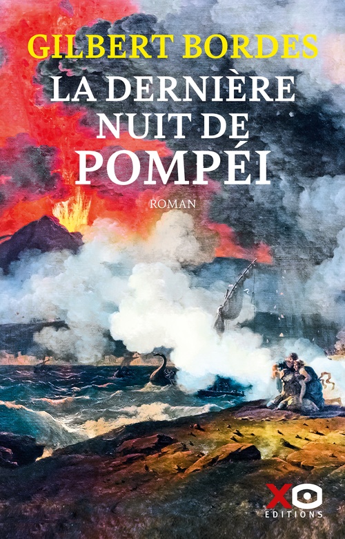 Couverture ebook de La dernière nuit de Pompéi, de Gilbert Bordes