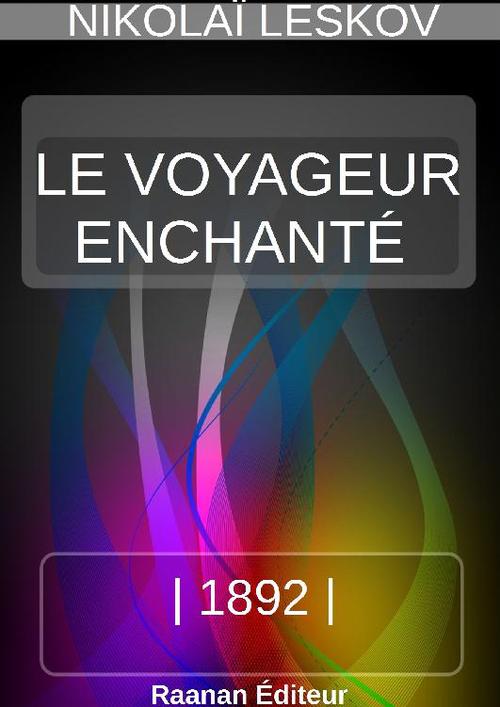 ebook cover of LE VOYAGEUR ENCHANTÉ, by Nikolai Leskov