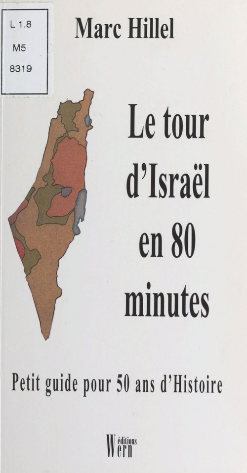Couverture ebook de Le tour d'Israël en 80 minutes, de Marc Hillel