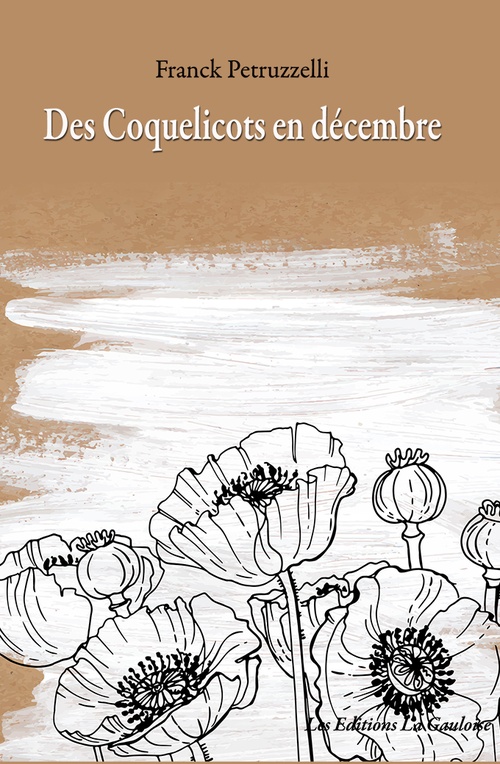 ebook cover of Des Coquelicots en décembre, by Franck Petruzzelli