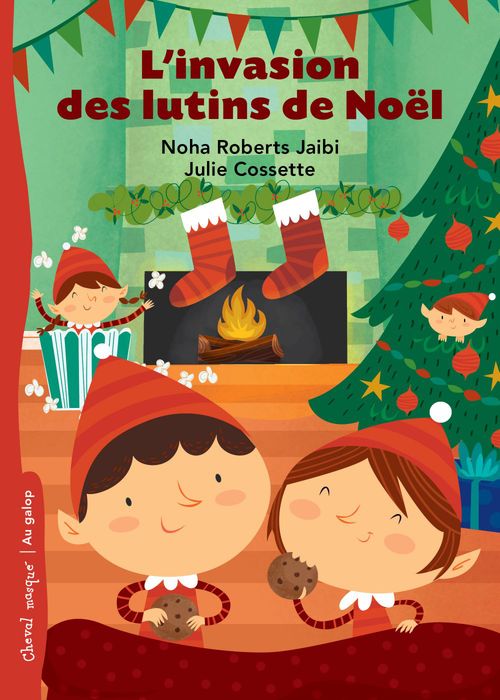 Couverture ebook de L'invasion des lutins de Noël, de Noha Roberts Jaibi