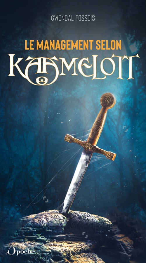 Couverture ebook de Le Management selon Kaamelott, de Gwendal Fossois