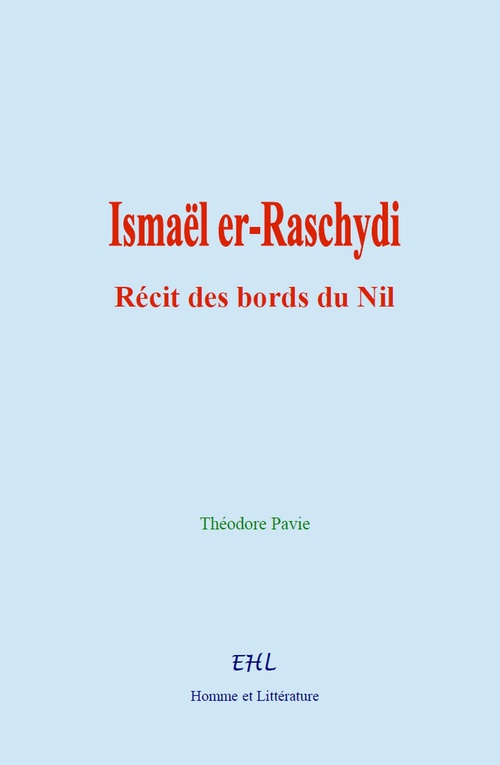 ebook cover of Ismaël er-Raschydi, by Theodore Pavie