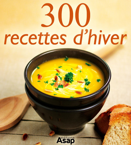 ebook cover of 300 recettes d'hiver, by Collectif
