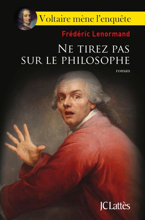 Couverture ebook de Ne tirez pas sur le philosophe, de Frédéric Lenormand