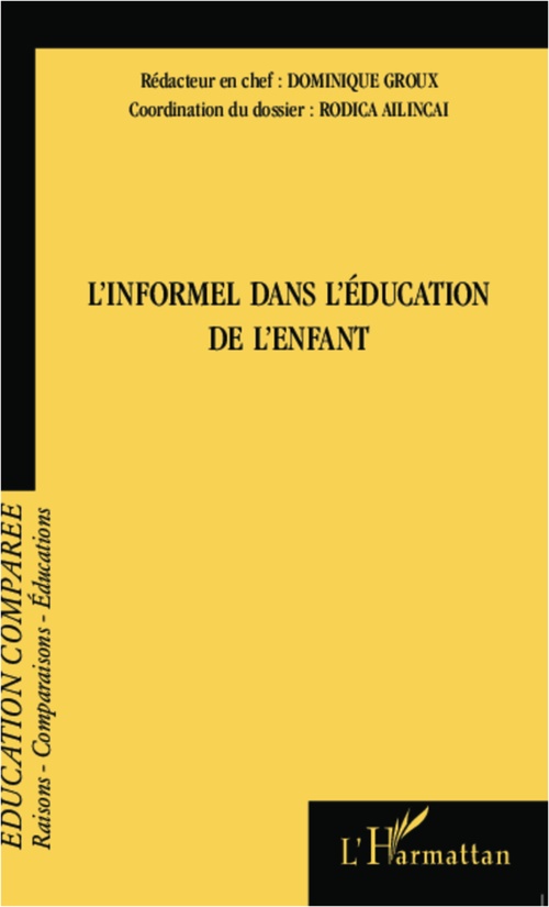ebook cover of L'informel dans l'éducation de l'enfant, by Rodica Ailincai, Dominique Groux