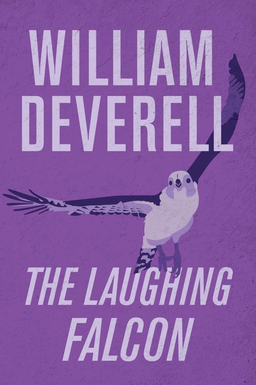 ebook cover of The Laughing Falcon, by William Deverell