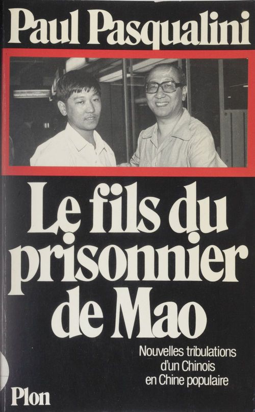 Couverture ebook de Le fils du prisonnier de Mao, de Horace Hatamen, Paul Pasqualini