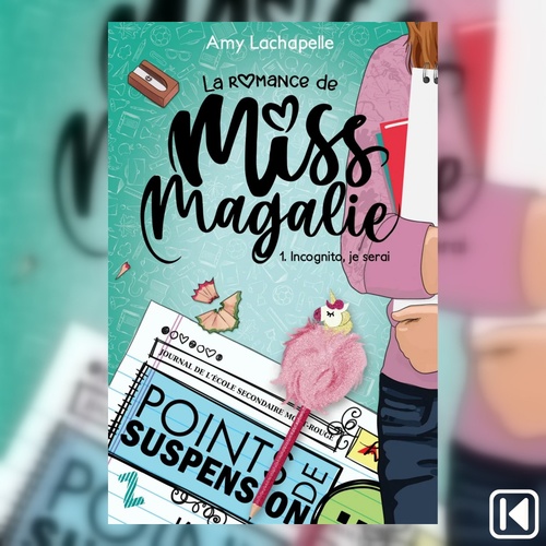 audiobook cover of La romance de Miss Magalie tome 1, by Amy Lachapelle