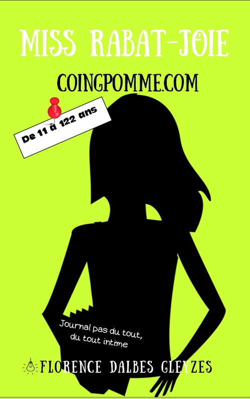 Couverture ebook de Miss Rabat-Joie 2, de Florence Dalbes-gleyzes