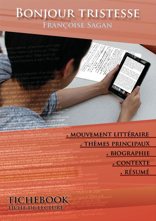 Couverture ebook de Fiche de lecture Bonjour tristesse - Résumé détaillé et analyse littéraire de référence, de Françoise Sagan