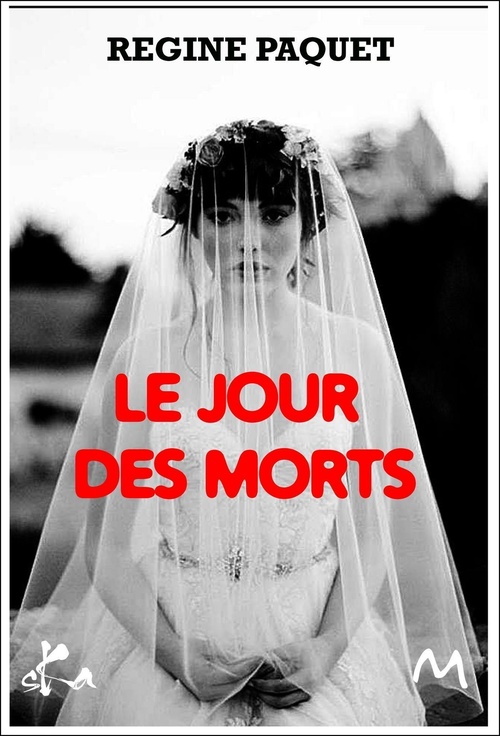 ebook cover of Le jour des morts, by Regine Paquet