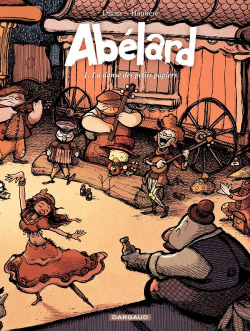 Couverture ebook de Abélard - Tome 1 - La danse des petits papiers, de Renaud Dilliès, Régis Hautière
