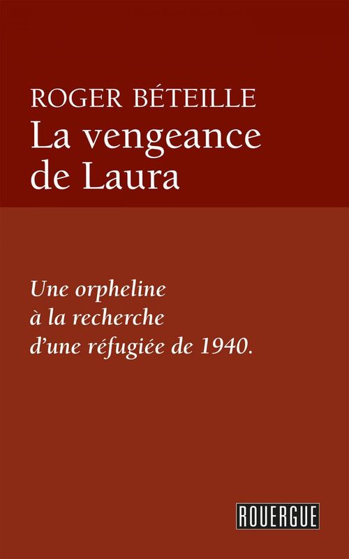 ebook cover of La vengeance de Laura, by Roger Béteille