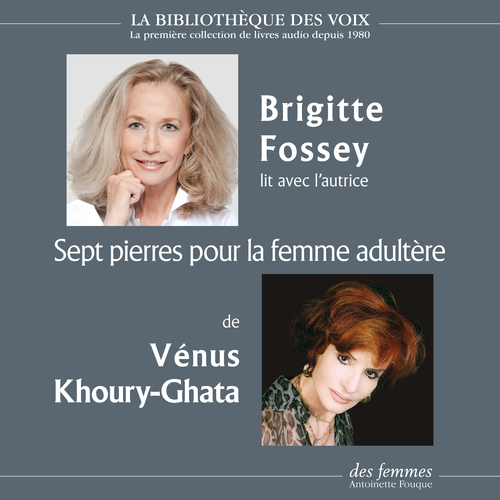 audiobook cover of Sept pierres pour la femme adultère, by Vénus Khoury-Ghata