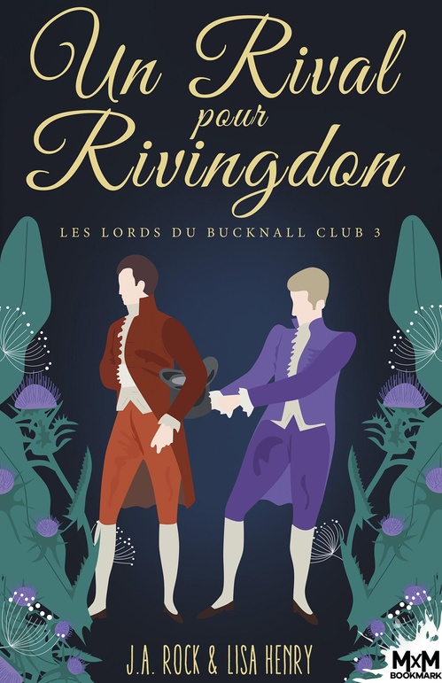 ebook cover of Un Rival pour Rivingdon, by Lisa Henry, J. A. Rock