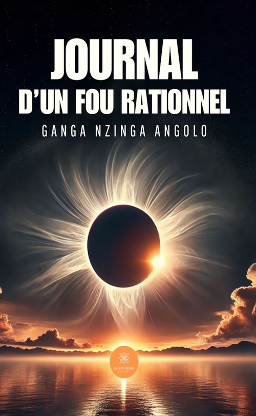 Couverture ebook de Journal d'un fou rationnel, de Ganga Nzinga Angolo