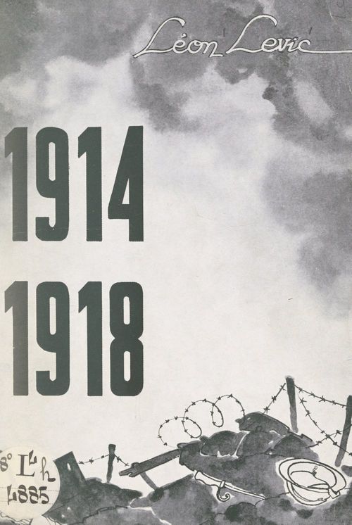 Couverture ebook de 1914-1918, de Leon Levic