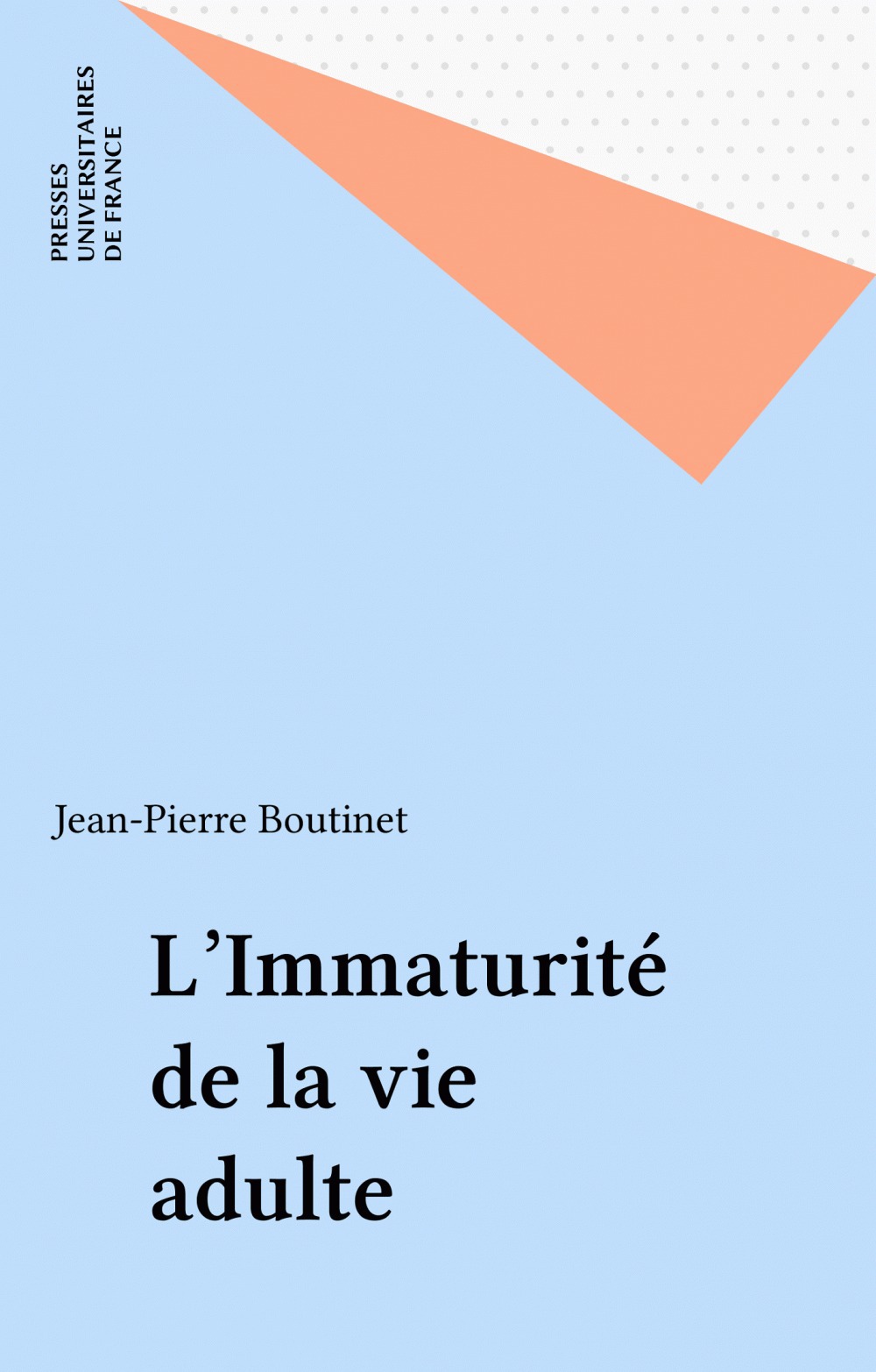 Couverture ebook de L'Immaturité de la vie adulte, de Jean-pierre Boutinet