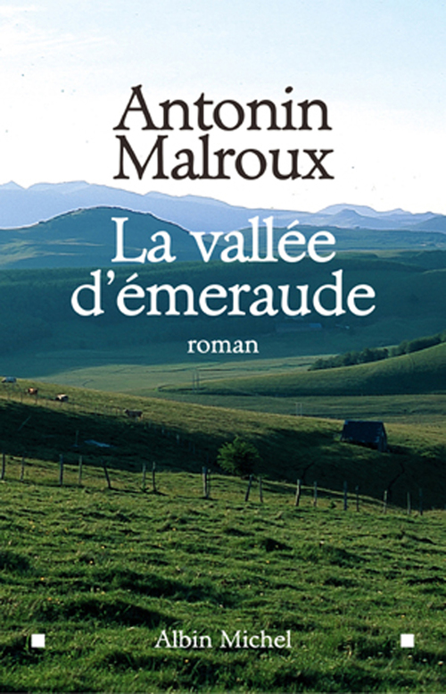ebook cover of La Vallée d'émeraude, by Antonin Malroux