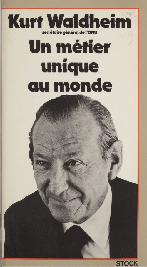 Couverture ebook de Un métier unique au monde, de Kurt Waldheim