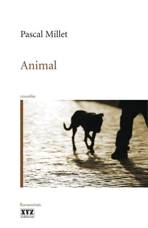 Couverture ebook de Animal, de Millet Pascal