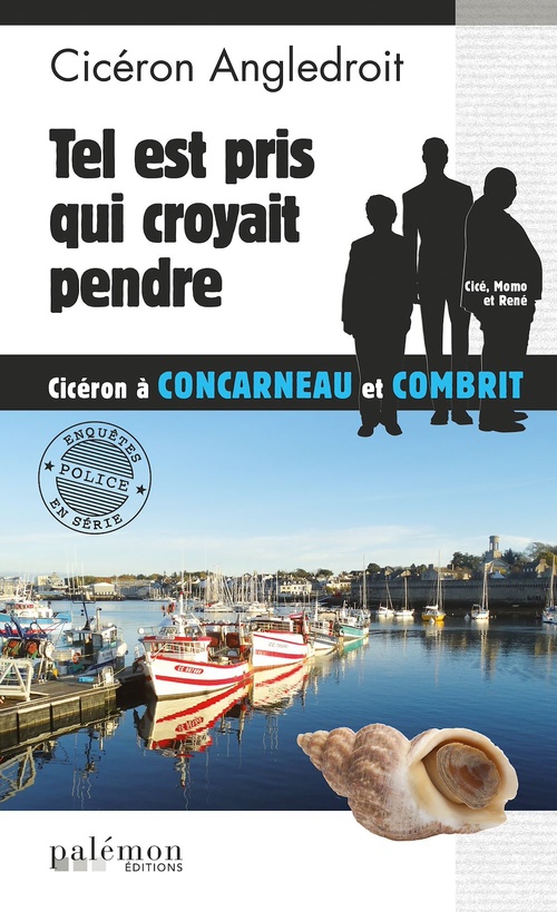 ebook cover of Tel est pris qui croyait pendre, by Cicéron Angledroit