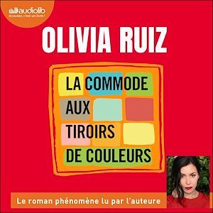 audiobook cover of La Commode aux tiroirs de couleurs, by Olivia Ruiz