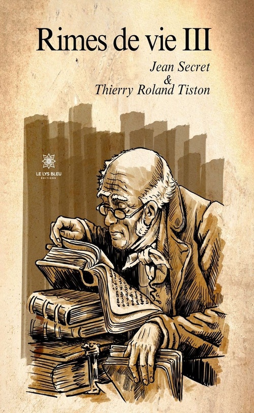 ebook cover of Rimes de Vie - Tome 3, by Thierry Roland Tiston, Jean Secret