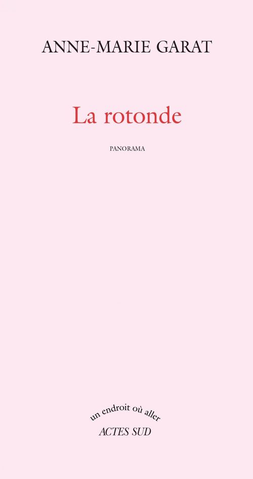 ebook cover of La rotonde, by Anne-Marie Garat