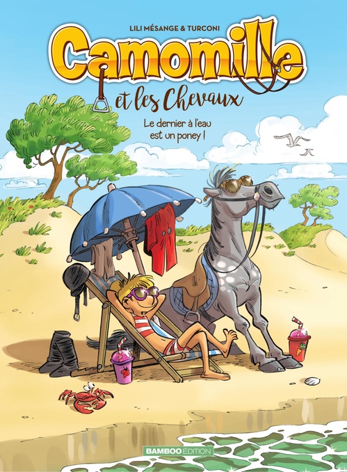 Couverture ebook de Camomille et les chevaux - Tome 13 - Le dernier à l'eau est un poney !, de Lili Mésange
