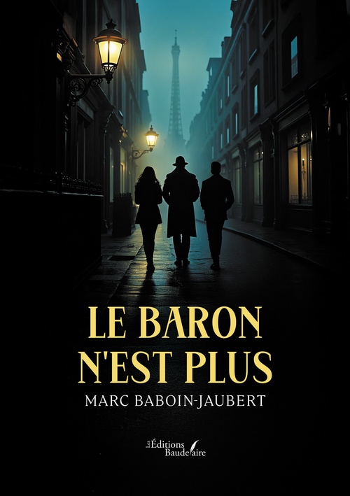 Couverture ebook de Le baron n'est plus, de Marc Baboin-jaubert