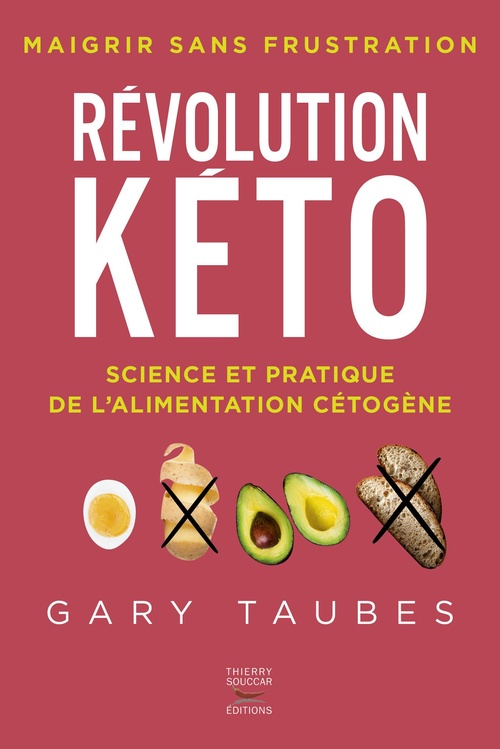 Couverture ebook de Révolution kéto - Science et pratique de l'alimentation cétogène, de Gary Taubes