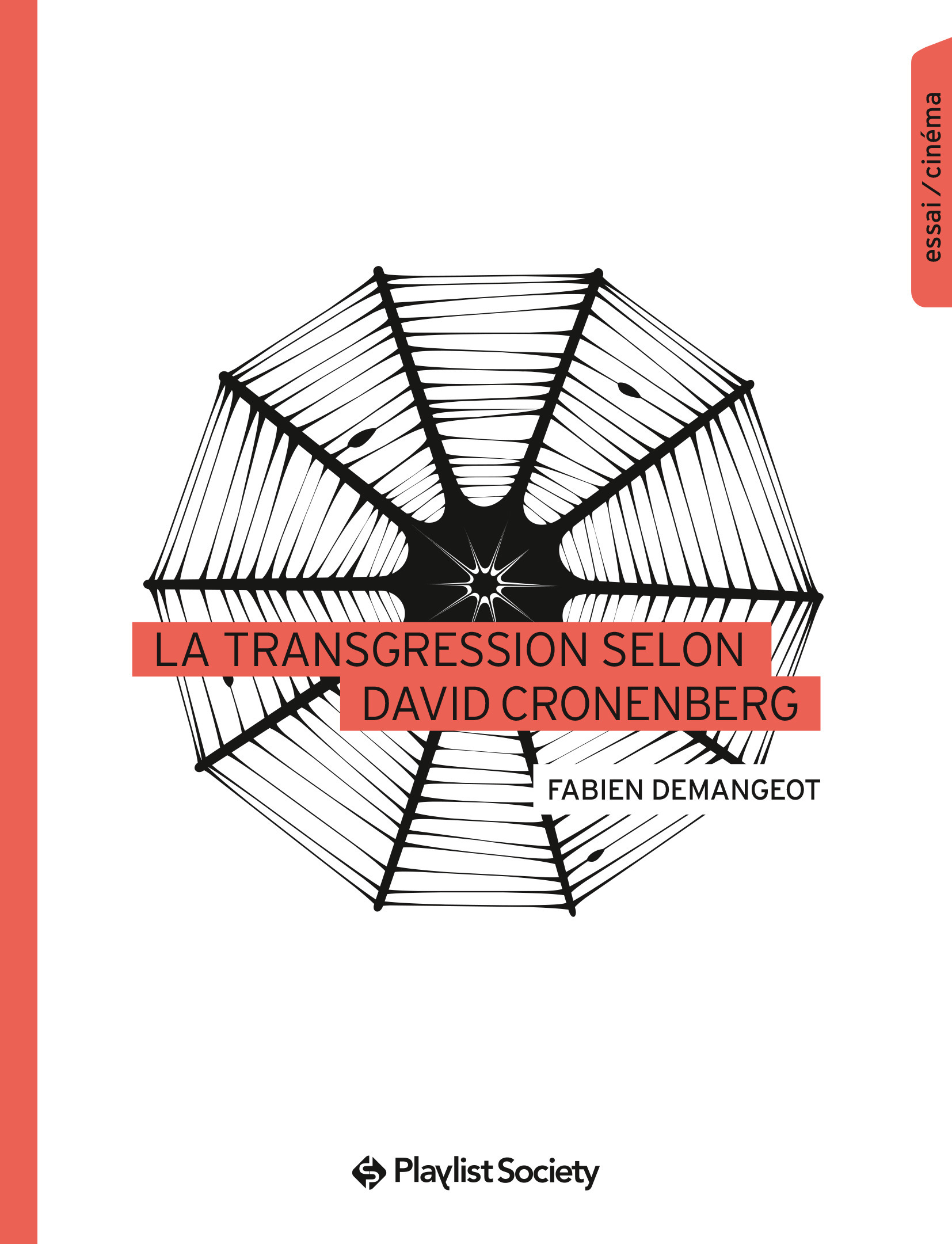 Couverture ebook de La Transgression selon David Cronenberg, de Fabien Demangeot