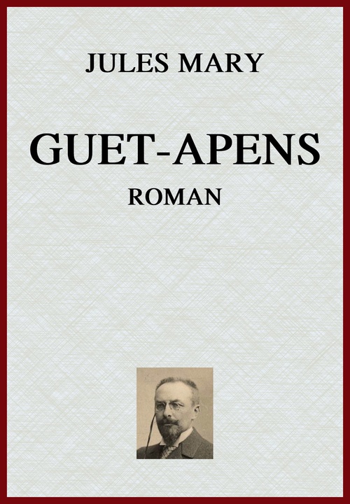 ebook cover of Guet-apens, by Jules Mary