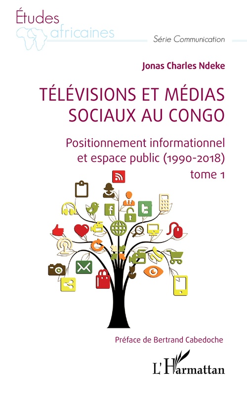 Couverture ebook de Télévisions et médias sociaux au Congo, de Jonas Charles Ndeke