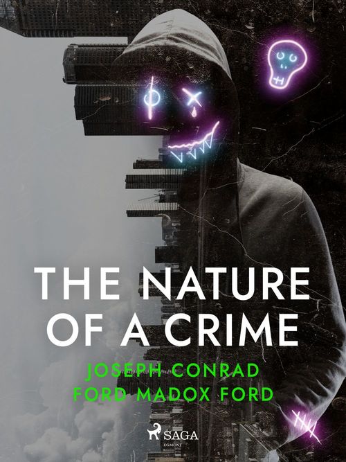 Couverture ebook de The Nature of a Crime, de Joseph Conrad