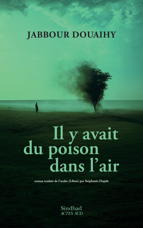 ebook cover of Il y avait du poison dans l'air, by Jabbour Douaihy