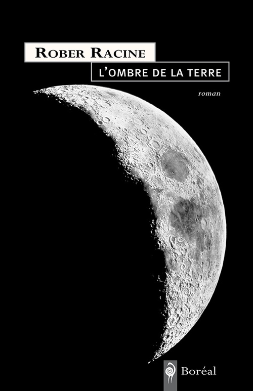 Couverture ebook de L' L'Ombre de la Terre, de Rober Racine