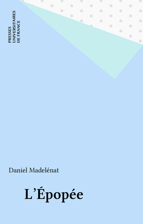 ebook cover of L'Épopée, by Daniel Madelenat
