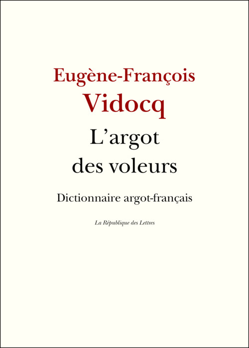 ebook cover of L'argot des voleurs, by Eugène-françois Vidocq