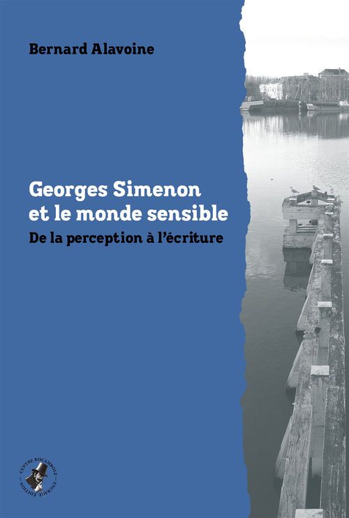 ebook cover of Georges Simenon et le monde sensible, by Bernard Antoine