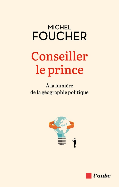 ebook cover of Conseiller le prince, by Michel Foucher